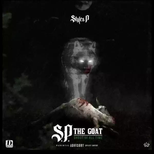 S.P. The Goat: Ghost Of All Time BY Styles P